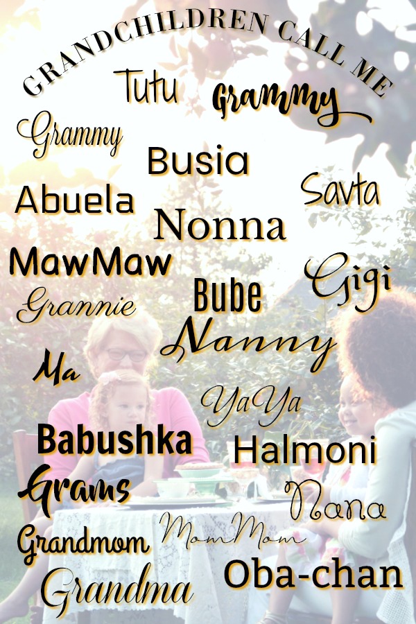 What do your grandchildren call you? Is it a traditional name or a cute nickname? Any Other (Grandmother) Name Would Sound As Sweet coming from a grandchild.