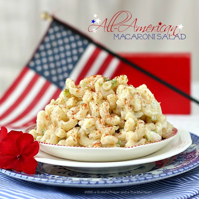 Easy recipe for a classic All-American Macaroni Salad. Perfect side dish for cookouts and barbecues. Serve with hotdogs, burgers, chicken and pork as you celebrate the 4th of July with food and fireworks!