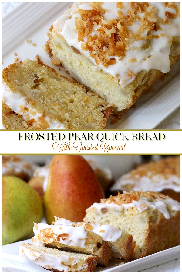 Frosted Pear Quick Bread with Toasted Coconut is a yummy quick bread filled with fresh pears, a hint of ginger and topped with frosting and toasted coconut.