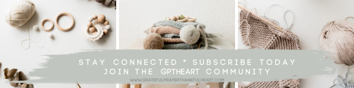 For step-by-step knitting, crochet, craft and recipes, subscribe to Grateful Prayer Thankful Heart at www.gratefulprayerthankfulhert.com.