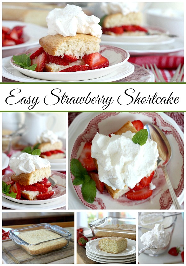 A perfect strawberry shortcake recipe of cake that is not too dry, with fresh strawberries and topped with whipped cream for an easy and delightful summer dessert.