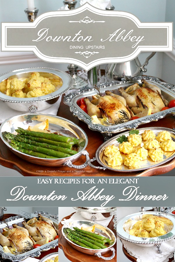 Create an elegant Downton Abbey dinner of Roasted Cornish Game Hens, Decadent Duchess Potatoes, Baked Asparagus and CrÃ¨me BrÃ»lÃ©e. Easy recipes for a charming evening with friends or your sweetheart.