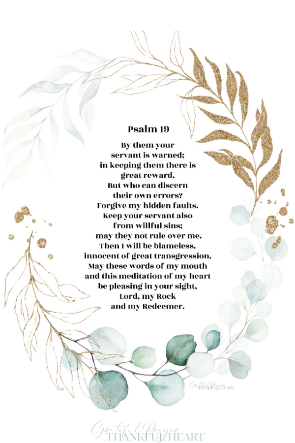 The heavens declare the glory of God; the skies proclaim the work of his hands. Beautiful words from Psalm 19 with FREE printables.